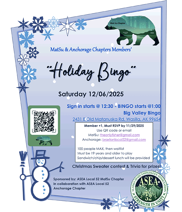 ASEA Mat-Su Chapter (w/ Anchorage Chapter) Holiday Bingo, Saturday, Dec. 6