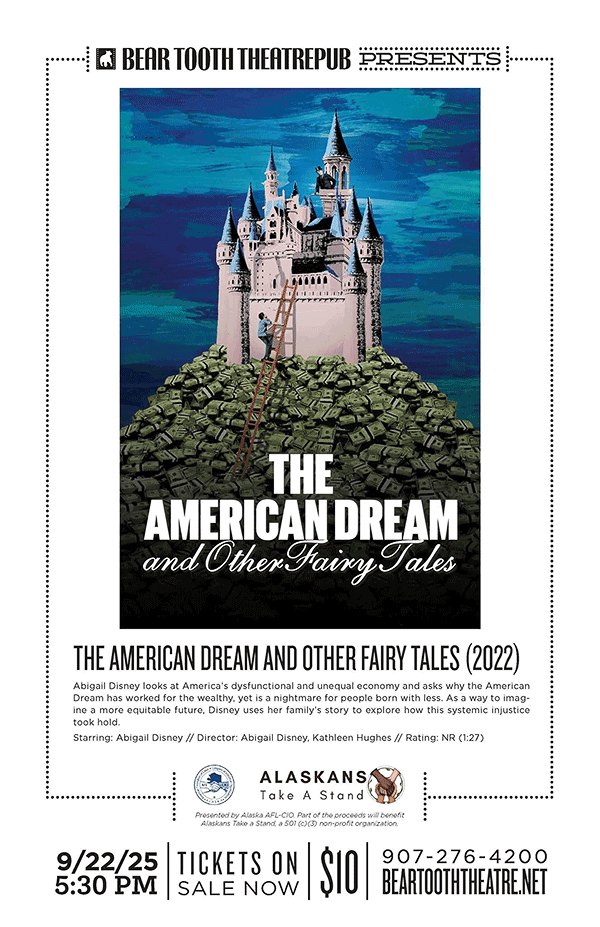 Join fellow union members at an AK AFLCIO-sponsored movie night on Monday, Sep. 22