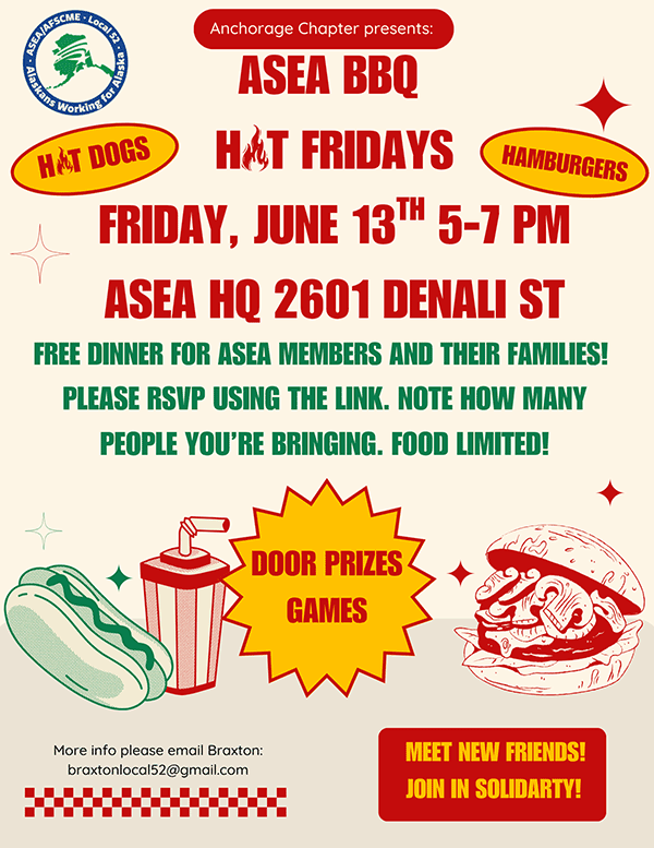 ASEA Anchorage Chapter Hot Friday BBQ from 5pm to 7pm on Friday, June 13, 2025
